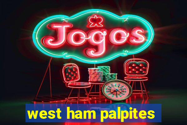 west ham palpites